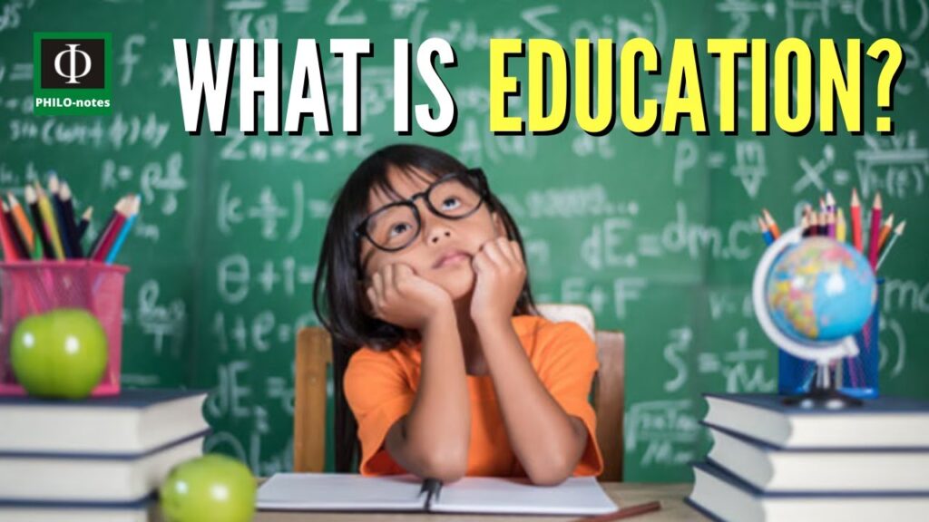 What is Education ?